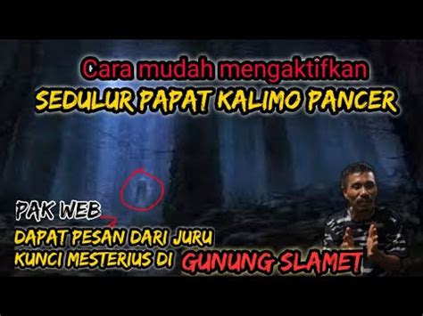 Cara Mengaktifkan SEDULUR PAPAT LIMO PANCER PAK WEB YouTube