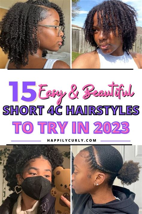 15 Easy Beautiful Short 4c Hairstyles To Try In 2024 4c Hairstyles