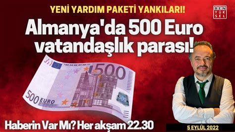 ALMANYA DA 500 EURO VATANDAŞLIK PARASI Yardım paketinde neler var 5