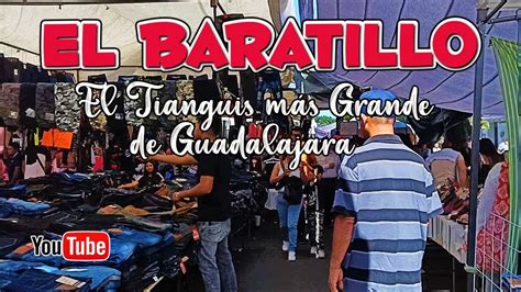 El BARATILLO El Tianguis Más Grande En Guadalajara jal YouTube