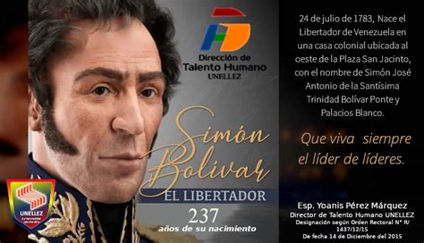 24 DE JULIO NATALICIO DEL LIBERTADOR SIMON BOLIVAR