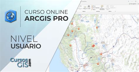 Curso online de ArcGIS PRO Nivel Usuario TYC GIS Formación