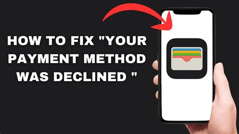 How To Fix Your Payment Method Was Declined Full Guide Youtube