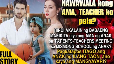 Nawawala Kong Ama Teacher Ko Pala Nagulat Ang Babae Nang Makita Sa