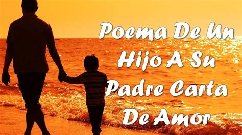 Excepcional Herida Vislumbrar Poemas Para Papa De Su Hijo Cortos Altura