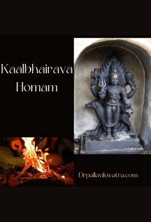 KaalBhairava Gayatri Mantra Homam Dr Pallavi Kwatra