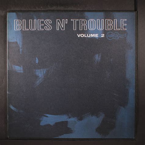 VARIOUS Blues N Trouble Vol 2 ARHOOLIE 12 LP 33 RPM EBay