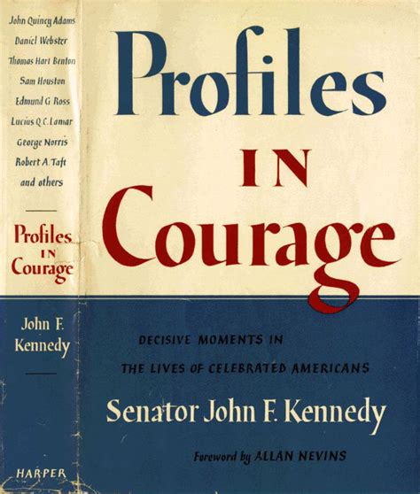 1956: Harper & Brothers publishes Profiles in Courage by John F ...