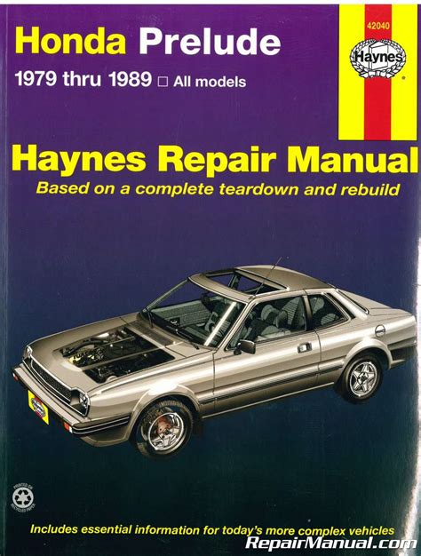 Haynes Honda Prelude 1979 1989 Auto Repair Manual