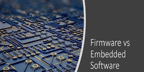 What Is Firmware And Embedded Software