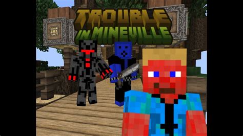 Let S Play Together Trouble In Mineville Lol Minecraft