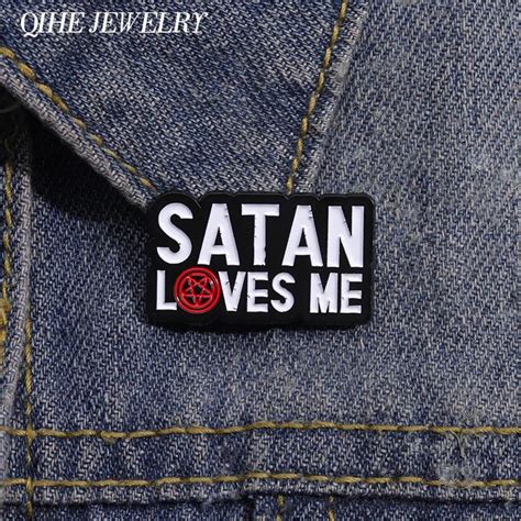 Satan Loves Me Broche Esmaltado Alfileres Punk G Ticos De Aleaci N De