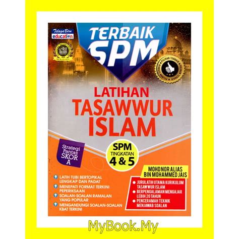 MyB Buku Latihan Terbaik SPM Tasawwur Islam Tingkatan 4 5 SPM