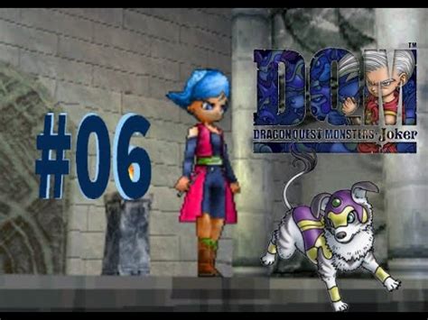 DRAGON QUEST MONSTERS JOKER LET S PLAY FR Episode 6 Palatilia Et