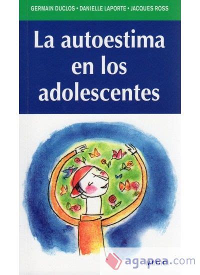 La Autoestima En Los Adolescentes Germain Duclos Danielle Laporte