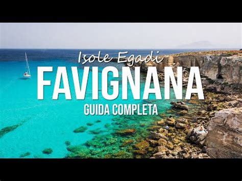 Cosa Vedere E Fare Favignana Un Giorno