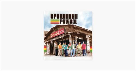 ‎Steady Lang - Album by Brownman Revival - Apple Music