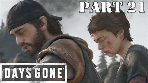 Days Gone Walkthrough Gameplay Part 21 What Have They Done Ps5