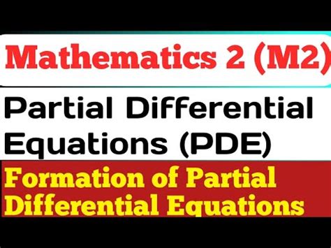 Partial Differential Equation Formation Of Partial Differential