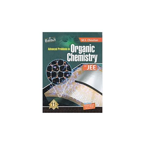 Used Balaji Advanced Problems In Organic Chemistry For Jee With Free Solution Book By M S