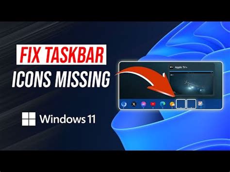 How To Fix Taskbar Icons Not Showing On Windows 11 Taskbar Shortcut