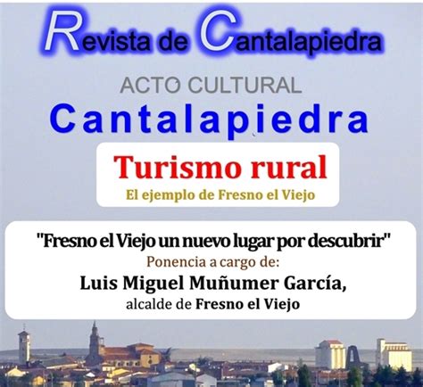 Portal De Cantalapiedra Turismo Rural Y Fresno El Viejo En La