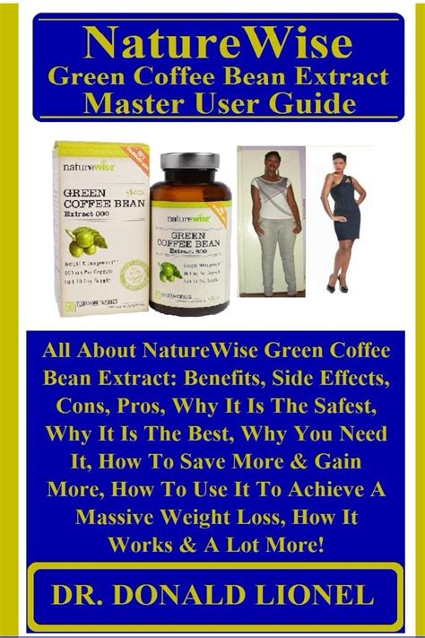 Green Bean Coffee Extract Benefits at Pam Calhoun blog