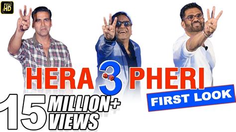 Hera Pheri 3 Comedy First Look Akshay Kumar Paresh Rawal Suniel