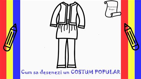 Ziua Romaniei Cum Sa Desenezi Un Costum Popular Romanesc Deseneaza