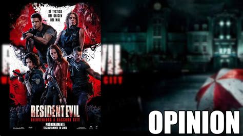 OPINION RESIDENT EVIL Bienvenidos A RACOON CITY SIN Spoilers O