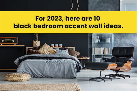 Here Are Black Bedroom Accent Wall Ideas