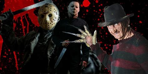 Leatherface Michael Myers Freddy Krueger Jason Voorhees