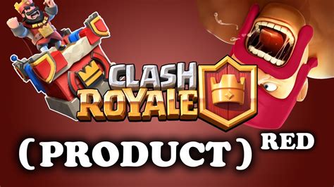 Clash Royale What Is Product Red Explained Youtube