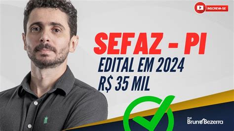 Sefaz Pi Edital Em Como Estudar Para Auditor Youtube