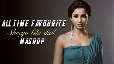 Best Songs Of Shreya Ghoshal Mashup Sudo Music Shreya Ghoshal