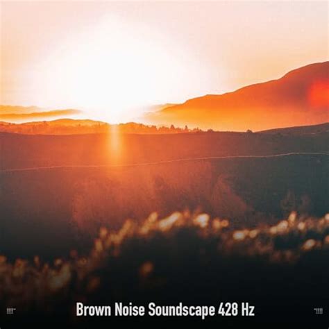 Play Brown Noise Soundscape Hz By White Noise For