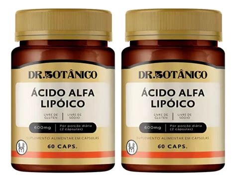 Ácido Alfa Lipóico 600mg Melhor Marca - Acido Alfa Lipoico 600mg Dr. Botanico Kit 2 Potes | Parcelamento sem juros