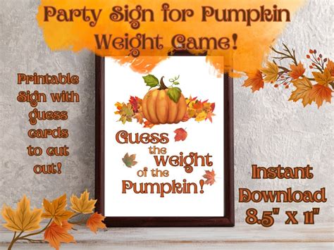 Guess The Weight Of The Pumpkin Party Sign Halloween And Thanksgiving