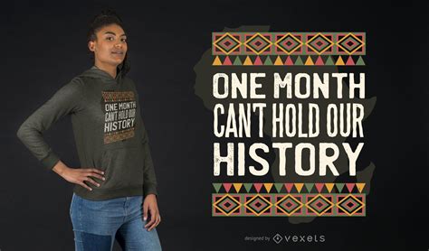 Black History Quote T Shirt Design Vector Download