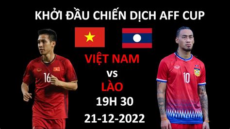 TrƯỚc TrẬn ViỆt Nam Vs LÀotÌm ChiẾn ThẮng TrƯỚc ĐỘi BÓng Đang TiẾn BỘ