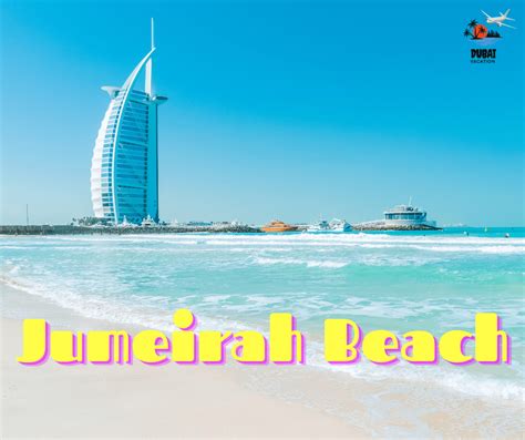 Jumeirah Beach - Dubai Dream Vacation