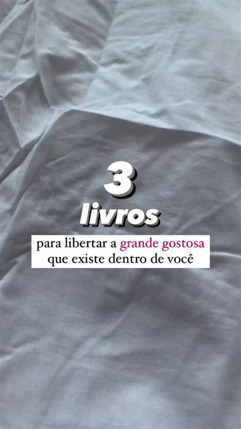 3 Livros Que Toda Mulher Deveria LER Livros De Autoconhecimento