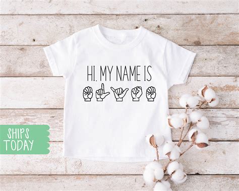 Hi My Name Is Asl American Sign Language Asl Toddler Tee Etsy