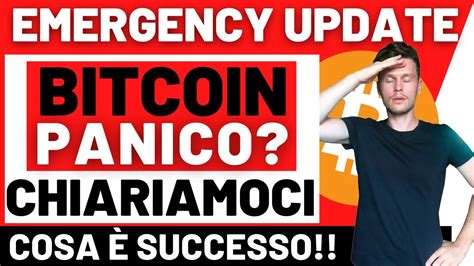 🚨 Bitcoin Panico Cambia Tutto Ora Chiariamo La Situazione 🚨