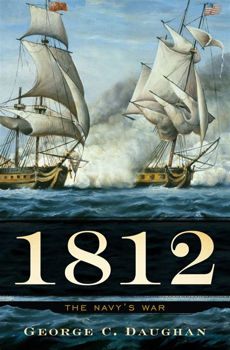 Navy Reads: 1812: The Navy’s War