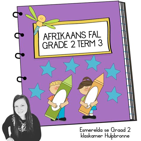 Afrikaans Fal Term 3 Grade 2 Lesson Planning My Klaskamer