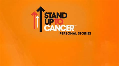 Stand Up To Cancer: Personal Stories - All 4