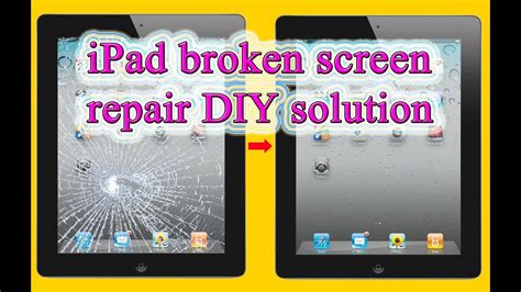 Ipad Broken Screen Replacement DIY Home Repair Method YouTube