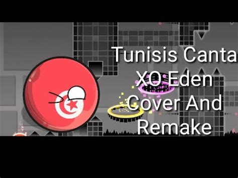 Túnez Canta XO Eden cover and Remake YouTube