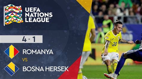 Romanya Bosna Hersek Uefa Nations League Grup Ma Zeti Youtube